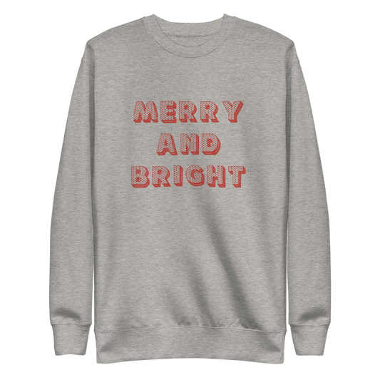 Unisex Merry and Bright Holiday Crewneck